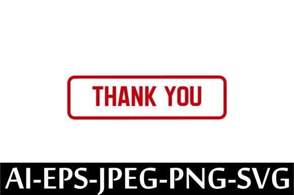 Thank You Rubber Stamp Design Vector: A Versatile Digital Asset for Creative Professionals