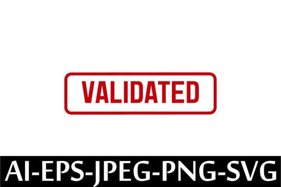 VALIDATED Rubber Stamp Design Vector: A Comprehensive Overview